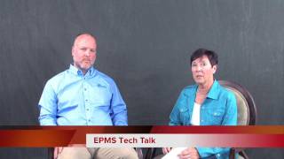 EPMS Tech Talk - Mark And Carol