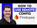 How To Use Firebase Remote Config [2026 Guide]