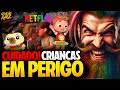 CUIDADO! OS COLORIDINHOS QUEREM OS SEUS FILHOS (REACT @DoutoraGeek )