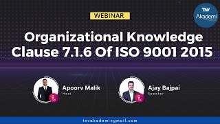 Webinar On Organizational Knowledge Clause 7.1.6 ISO 9001