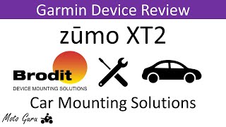 Garmin Zumo XT2 Brodit Car Mounting Solutions