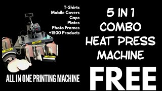 9958577782 | Rs 9999/- FREE  TRAINING 5 IN 1 COMBO HEAT PRESS MACHINE \u0026 BUSINESS PLAN - NO MONEY