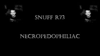 Snuff r 73