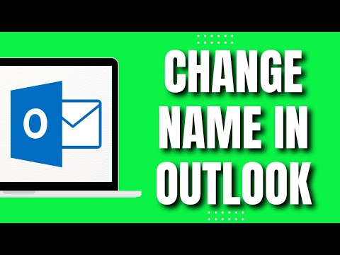 How To Change The Name In Outlook Mail (QUICK & EASY 2023)