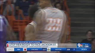 UTEP men's basketball ready to face Jackson State in Don Haskins Sun Bowl Invitational