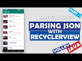 Parse JSON & Display in RecyclerView Using Volley | Part 1/3 | Android App Development Tutorial