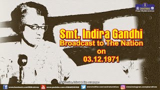 1971 - Indira Gandhi's Broadcast to the Nation | Indo-Pakistan War