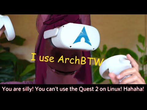 Does Oculus Quest 2 work on Linux?