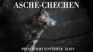 ASCHE-CHECHEN (OFFIZIELL)