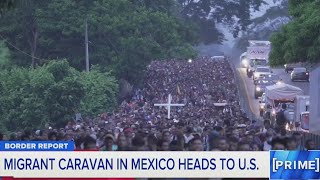 Large migrant caravan pushing toward U.S. | NewsNation Prime