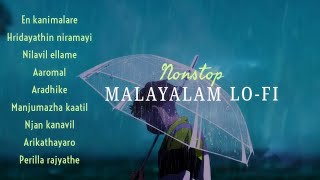 Non stop Malayalam Lofi ~ when it's raining outside 🌩️