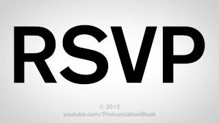 How to Pronounce RSVP