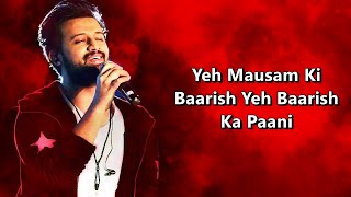 Baarish (Lyrics)Song | Atif Aslam | Half Girlfriend | Romantic song | Yhb Lyrics