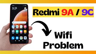 Redmi 9A / 9C Wifi problem fix || Wifi connection Not working issue (M2006C3LI)
