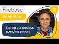 Cap your Firebase spending #3: Storing our previous spending amount