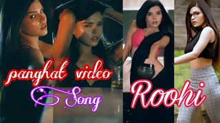 Panghat_ video _song Rooh movie l rajkumar rao l janvi l latest new song