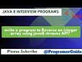write a program to Reverse an integer array using java8 streams API?