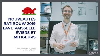 BATIBOUW 2019 - Nouveautés en lave-vaisselle \u0026 évier de cuisine - Visite commentée du salon - Ep.2