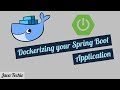 Docker - Dockerizing your Spring Boot Application | Java Techie