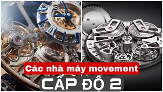 Các Nhà Máy Sản Xuất Movement Cấp 2 ( Phần 1) : Ronda, Soprod, La Joux Perret, Concepto, Technotime