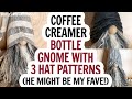 Coffee Creamer Bottle Gnome / 3 Free Gnome Hat Patterns / No Sew Gnome / Gnome Hats / Easy DIY Gnome