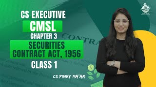 CS Executive | CMSL | Chapter 3 | Securities contract act 1956 | Class 1 | #csduniya #cmsl