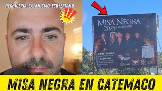 ¡ALERTA CATÓLICOS! MISA NEGRA EN CATEMACO, VERACRUZ