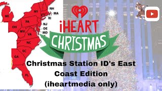 iHeart Christmas Radio Station ID's (East Coast Edition)