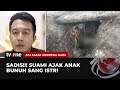 Karena Saki Hati dan Dendam, Seorang Suami Ajak Anak Habisi Nyawa sang Istri! | AKIS tvOne