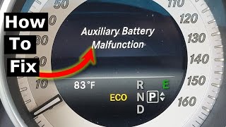 Auxiliary Battery Malfunction: Mercedes E Class W212 Replace