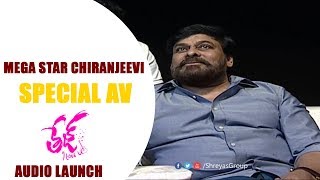 Mega Star Chiranjeevi Special AV @Tej I Love You Audio Launch || Chiranjeevi || Sai Dharam Tej