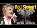 The Best Soft Rock Of Rod Stewart 2024 ⭐