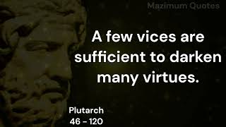 40 Insightful Quotes By Plutarch, The Renowned Greek Biographer (Philosopher, Historian, And Priest)