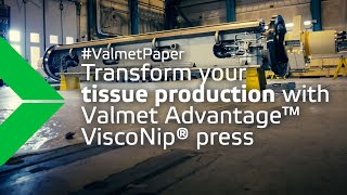 Expert voices about the Valmet Advantage ViscoNip press