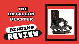 The 2023 Bataleon Blaster Full Wrap Snowboard Binding Review