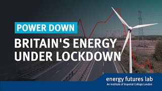Power down: Britain's energy under lockdown