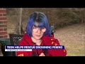 tn teen helps rescue drowning friend