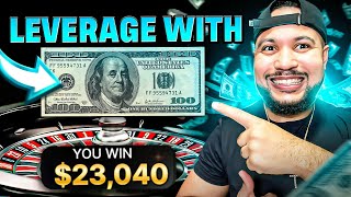 Leverage Strategy to Skyrocket Your Roulette Bankroll (100% Practical)