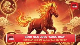 Mẹo giúp 12 con giáp đuổi vận xui, hút tài lộc trong năm Bính Ngọ 2026 | TTGĐ