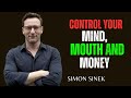 Control Your Mouth, Mood, Money, and Mind.||