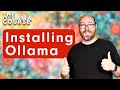 Installing Ollama - #2 of the Free Ollama Course