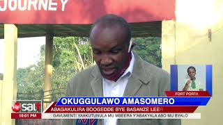 OKUGGULAWO AMASOMERO - Abagakulira boogedde bye basanze leero