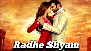 Radhe Shyam First Look | radhe shyam movie prabhas