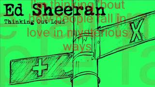 Thinking Out Loud lyrics - By ED SHEERAN (NEW SONG 2014)