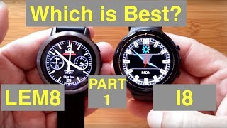 Part 1 - LEMFO LEM8 vs IQI I8 Android 7.1.1 Always Time Display Smartwatches: Which should you buy?