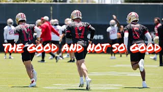 The Good and Not So Good from Day 2 of 49ers Minicamp