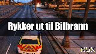 Rykker ut til Bilbrann ►  Norsk GTA NUK