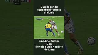 legenda sepakbola dunia, Zinedine Zidane dan Ronaldo da lima #sepakbola #sports #olahraga #football