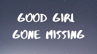 Morgan Wallen- Good Girl Gone Missin' Lyrics