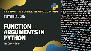 Default, Keyword and Arbitrary Arguments - Tutorial#19 | Python Tutorial In Hindi/Urdu